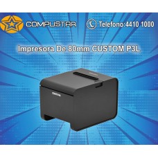 Impresora Térmica CUSTOM P3L USB, Serial y Ethernet